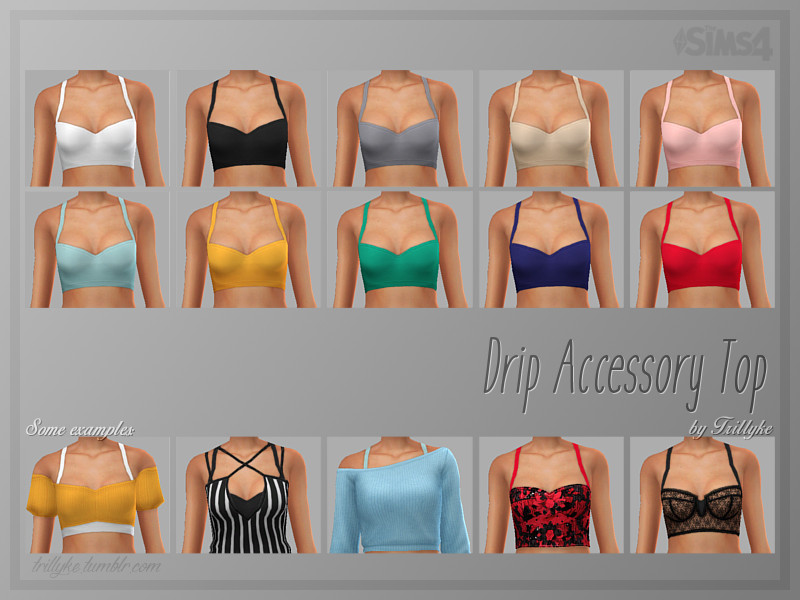The Sims Resource - Trillyke - Drip Accessory Top